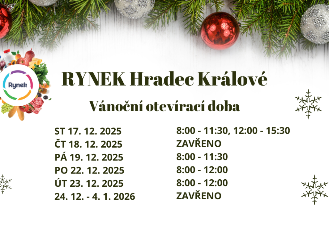 Vánoční otevírací doba RYNEK Hradec Králové (ul.Zemědělská)